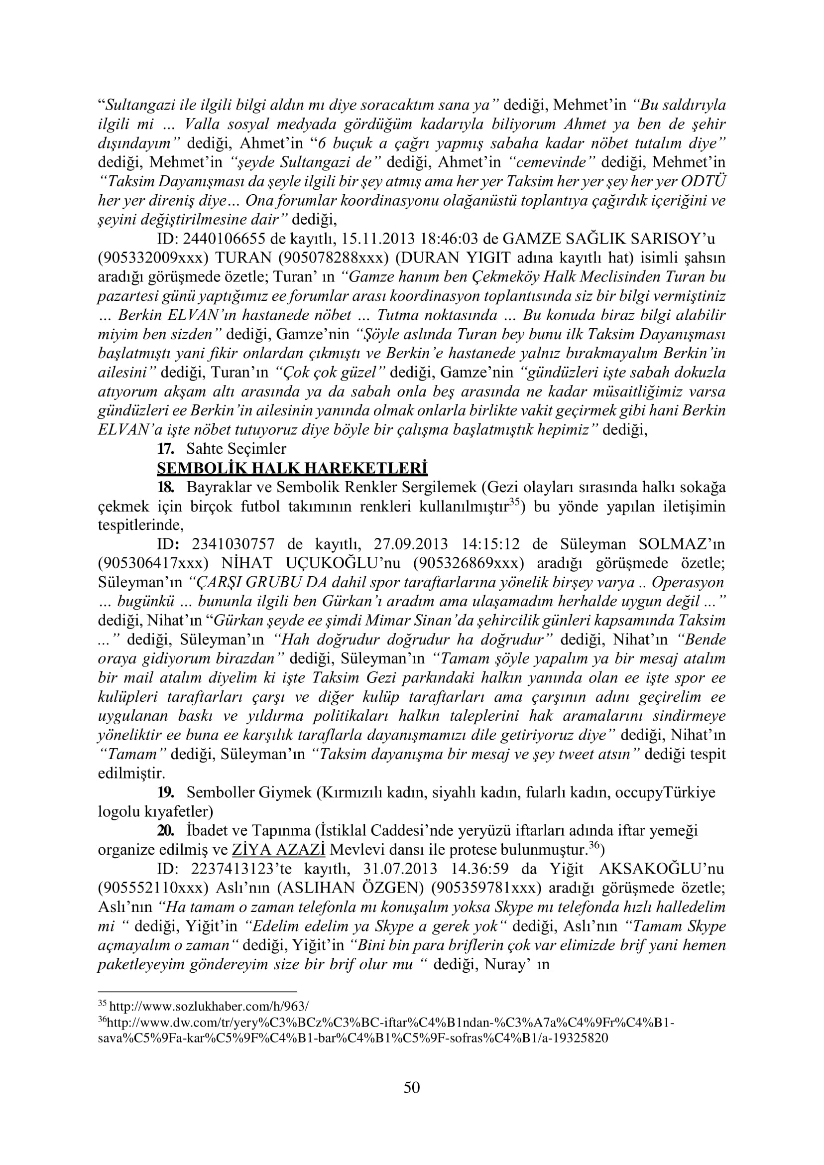 İşte 16 ay sonra hazırlanan Gezi Parkı-Kavala iddianamesinin tam metni