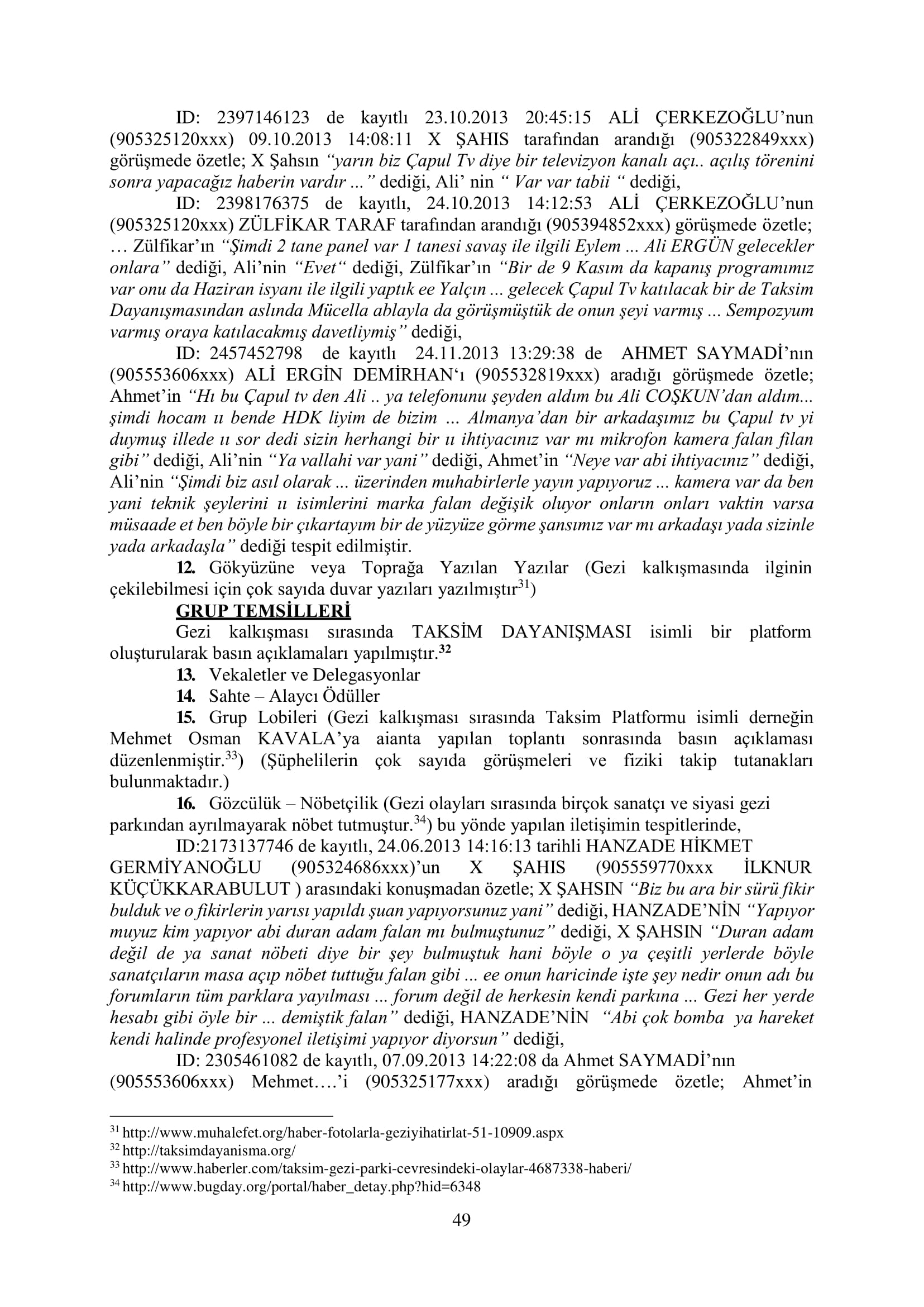 İşte 16 ay sonra hazırlanan Gezi Parkı-Kavala iddianamesinin tam metni
