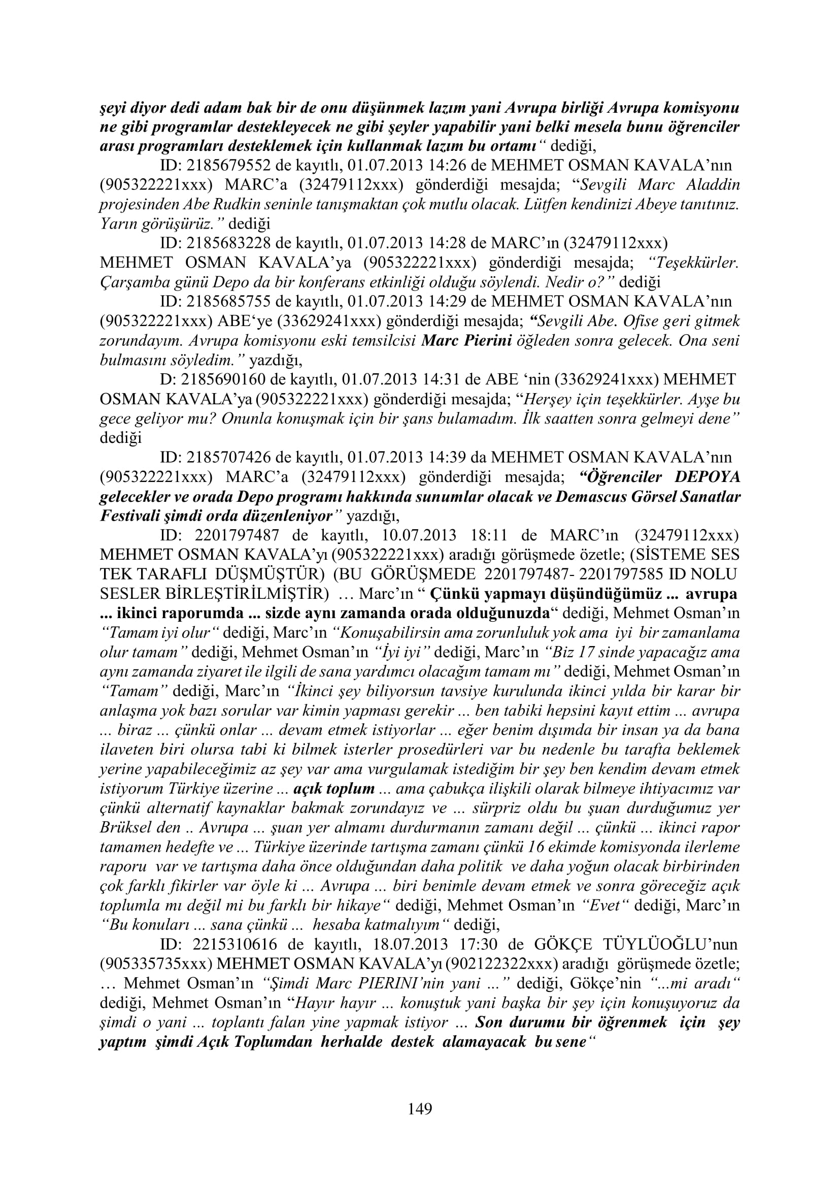 İşte 16 ay sonra hazırlanan Gezi Parkı-Kavala iddianamesinin tam metni