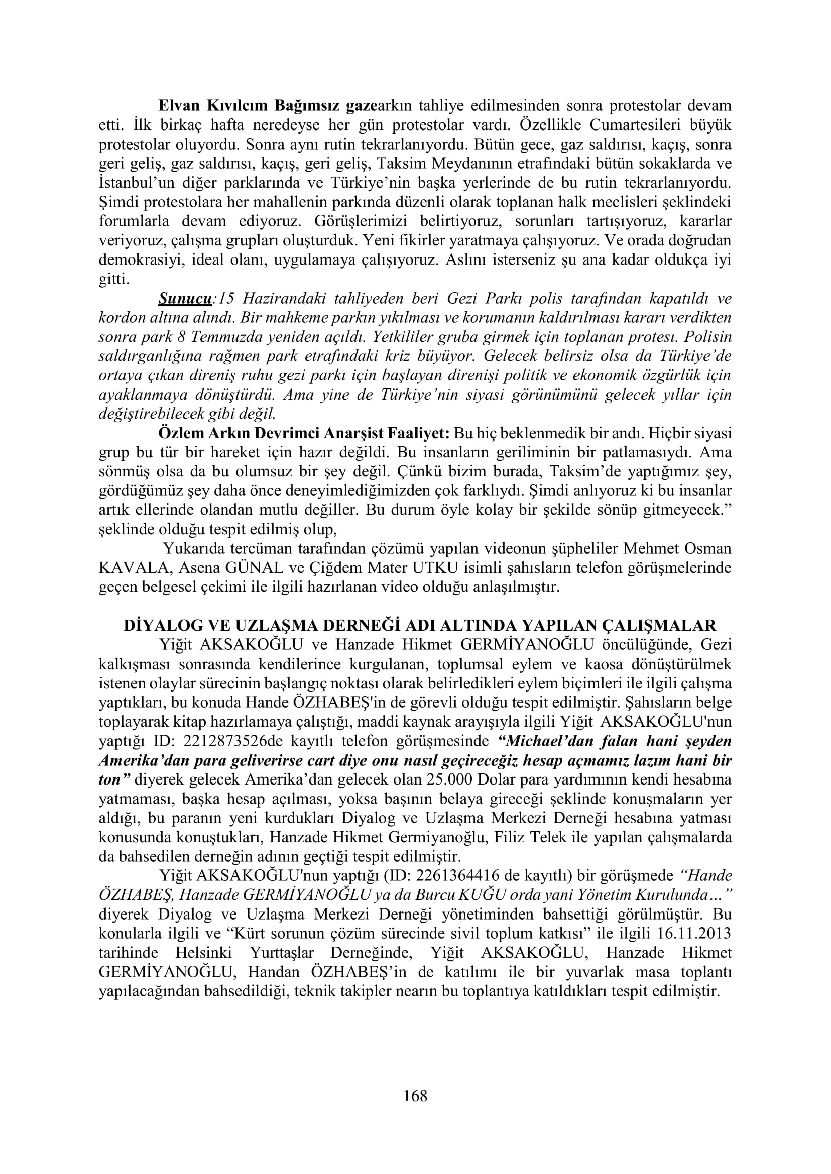 İşte 16 ay sonra hazırlanan Gezi Parkı-Kavala iddianamesinin tam metni