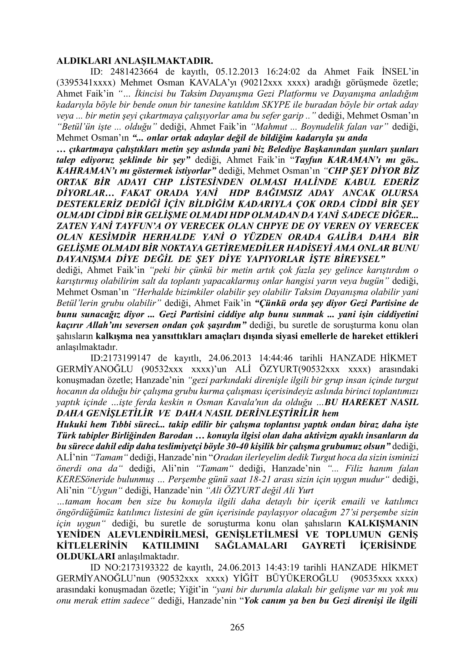 İşte 16 ay sonra hazırlanan Gezi Parkı-Kavala iddianamesinin tam metni