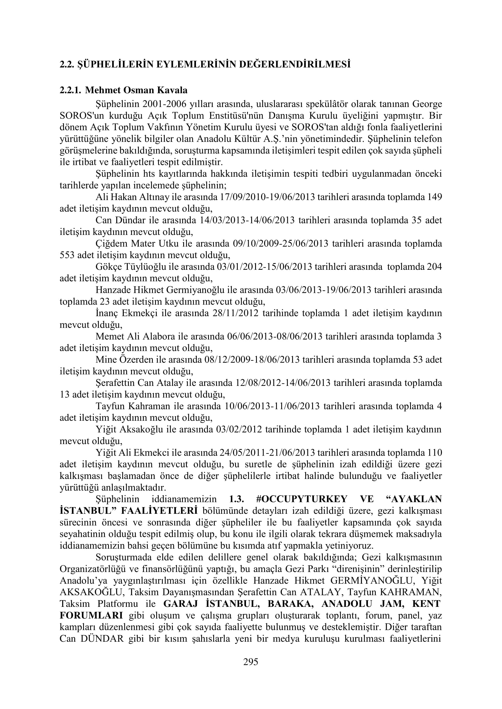 İşte 16 ay sonra hazırlanan Gezi Parkı-Kavala iddianamesinin tam metni