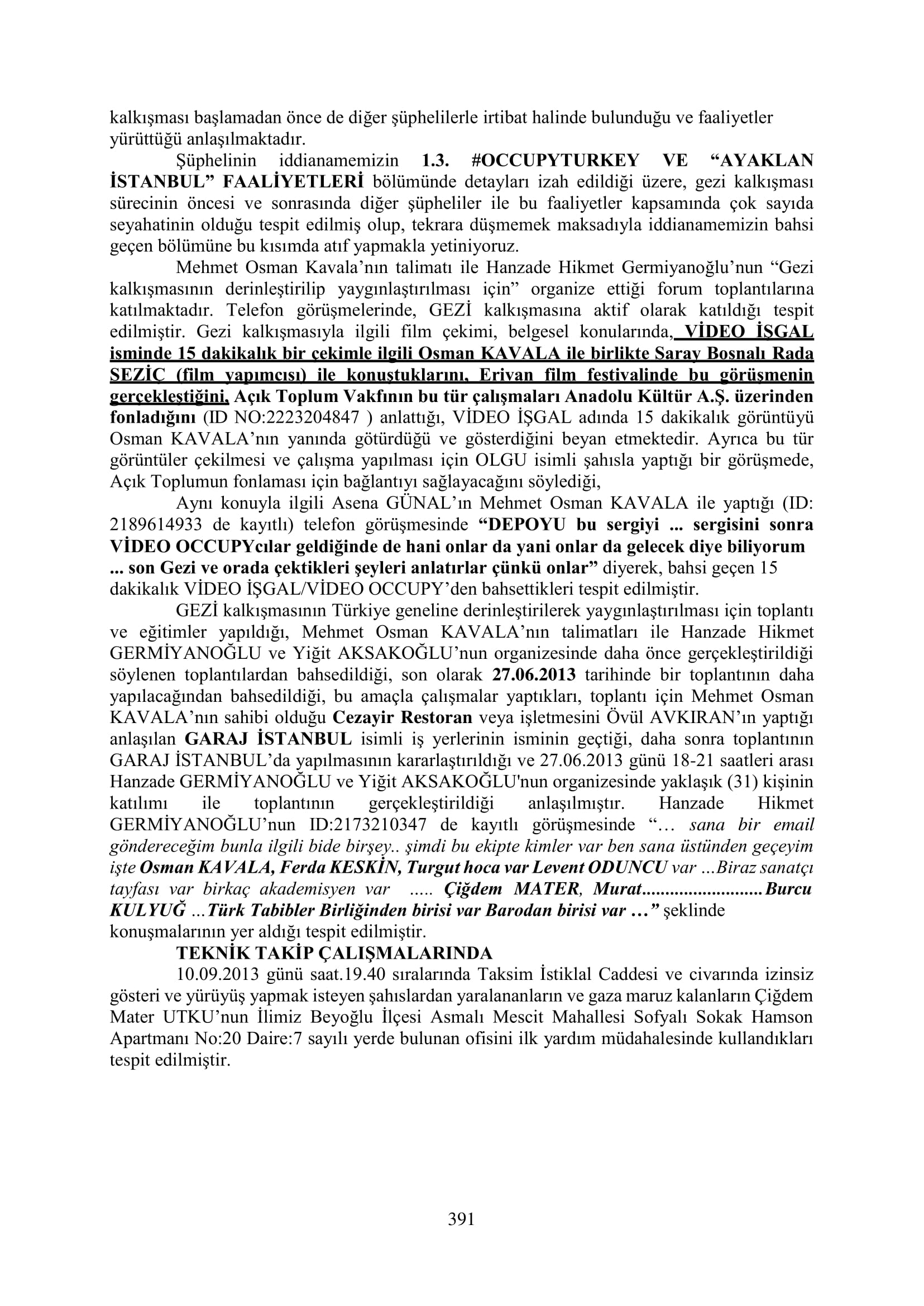 İşte 16 ay sonra hazırlanan Gezi Parkı-Kavala iddianamesinin tam metni
