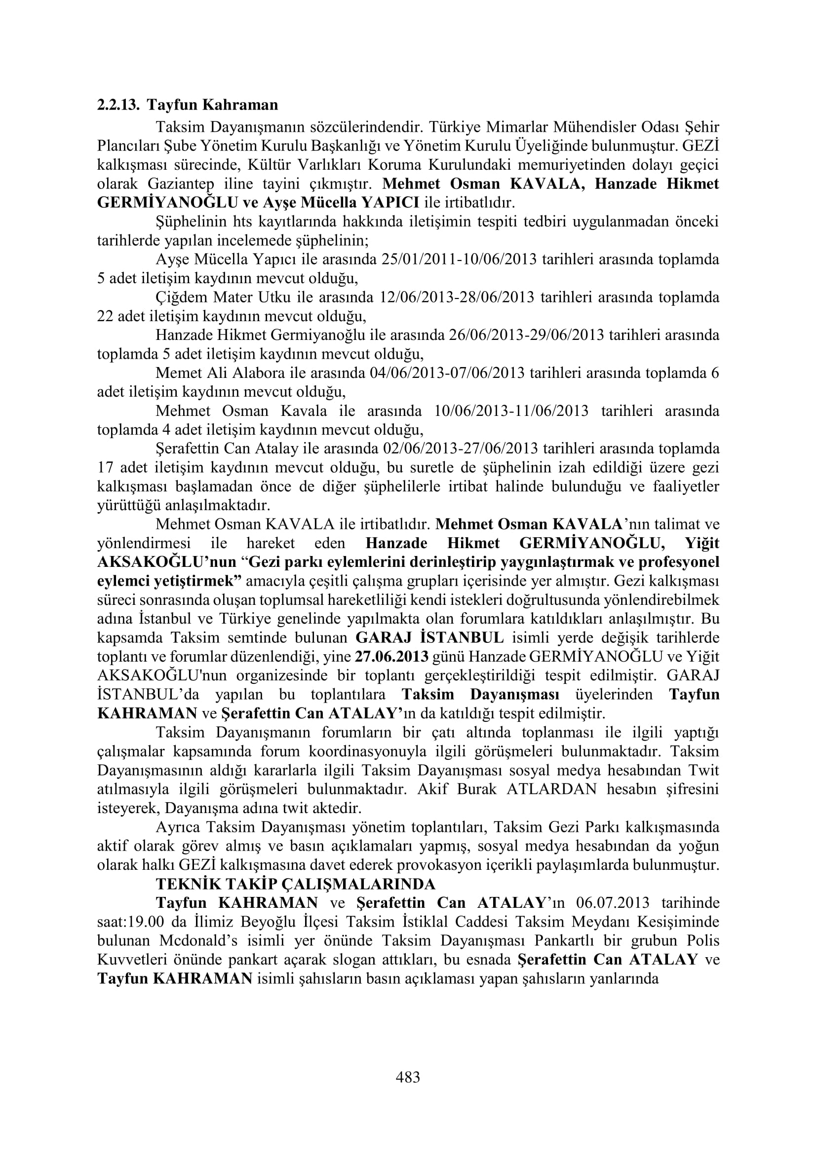 İşte 16 ay sonra hazırlanan Gezi Parkı-Kavala iddianamesinin tam metni