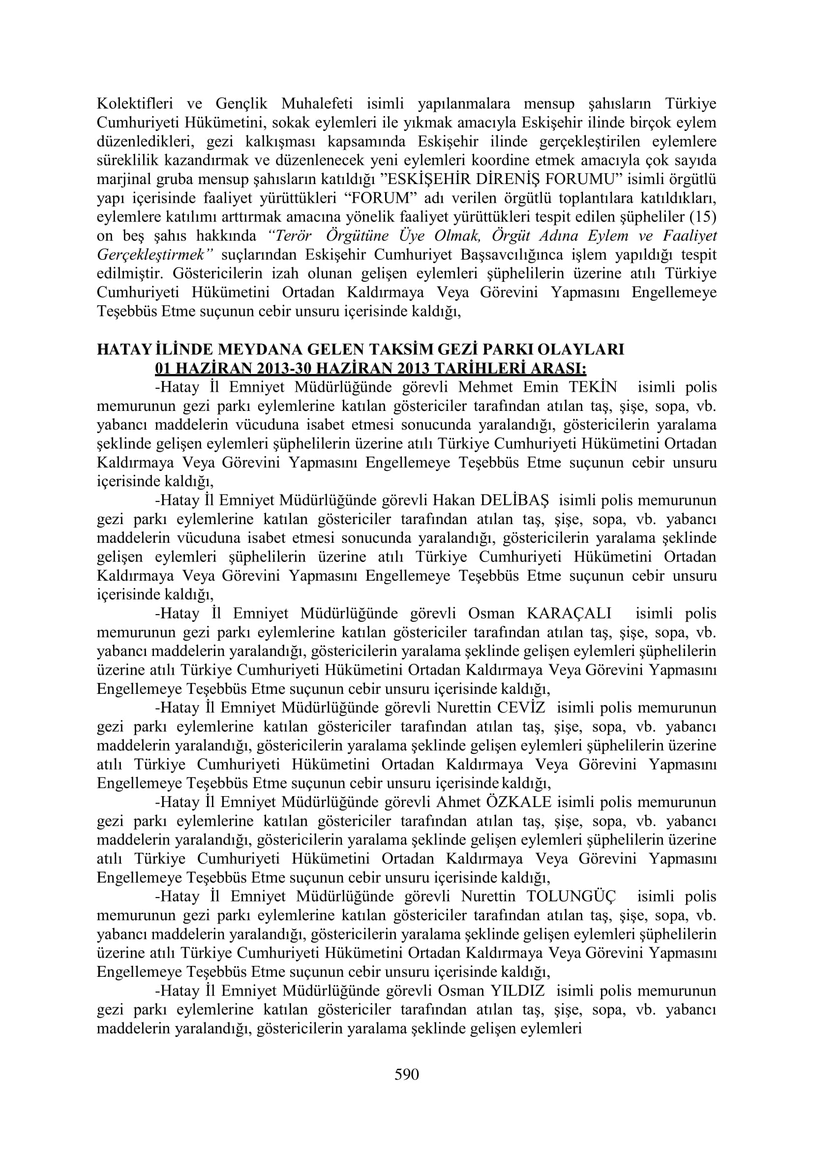 İşte 16 ay sonra hazırlanan Gezi Parkı-Kavala iddianamesinin tam metni