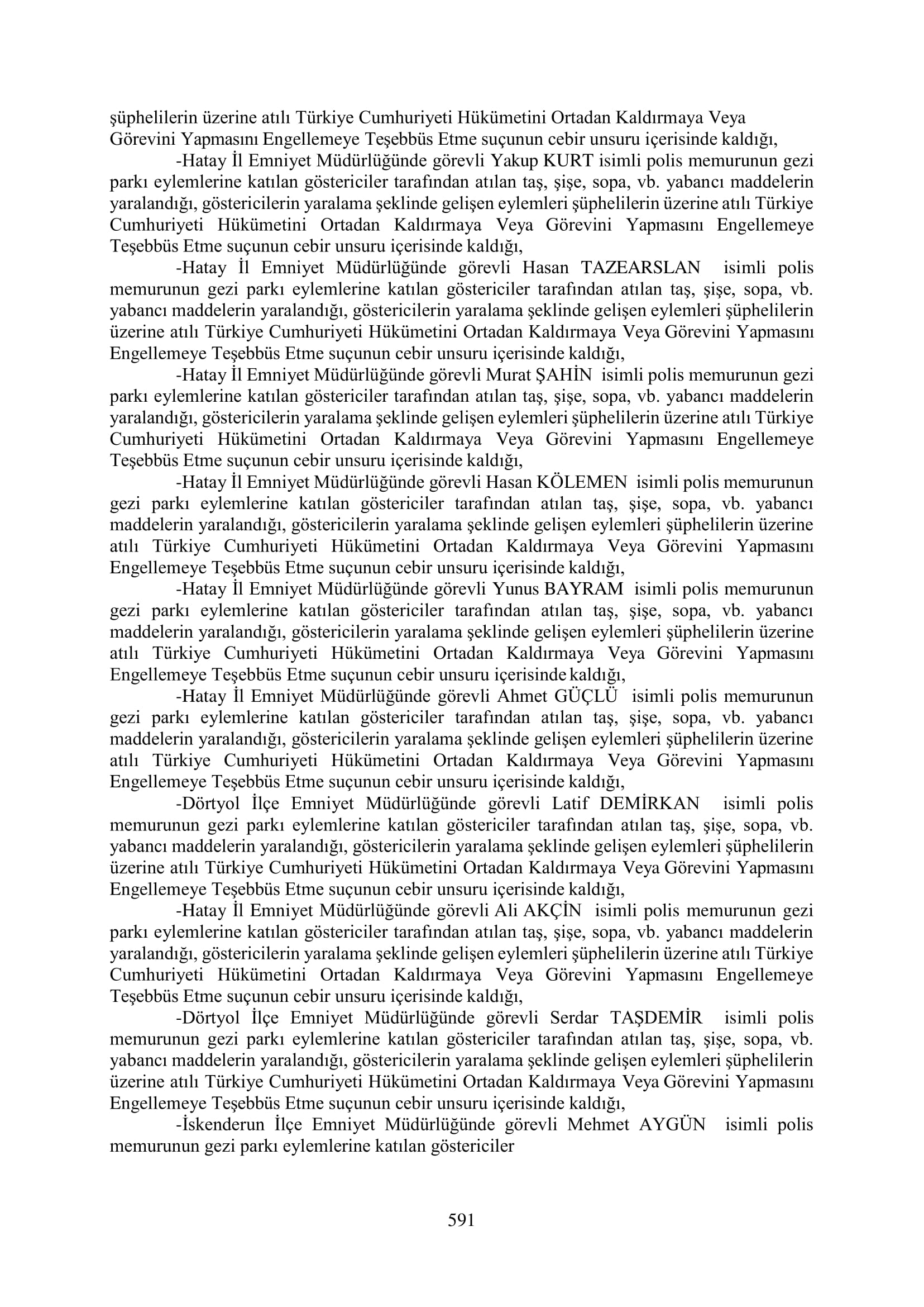 İşte 16 ay sonra hazırlanan Gezi Parkı-Kavala iddianamesinin tam metni