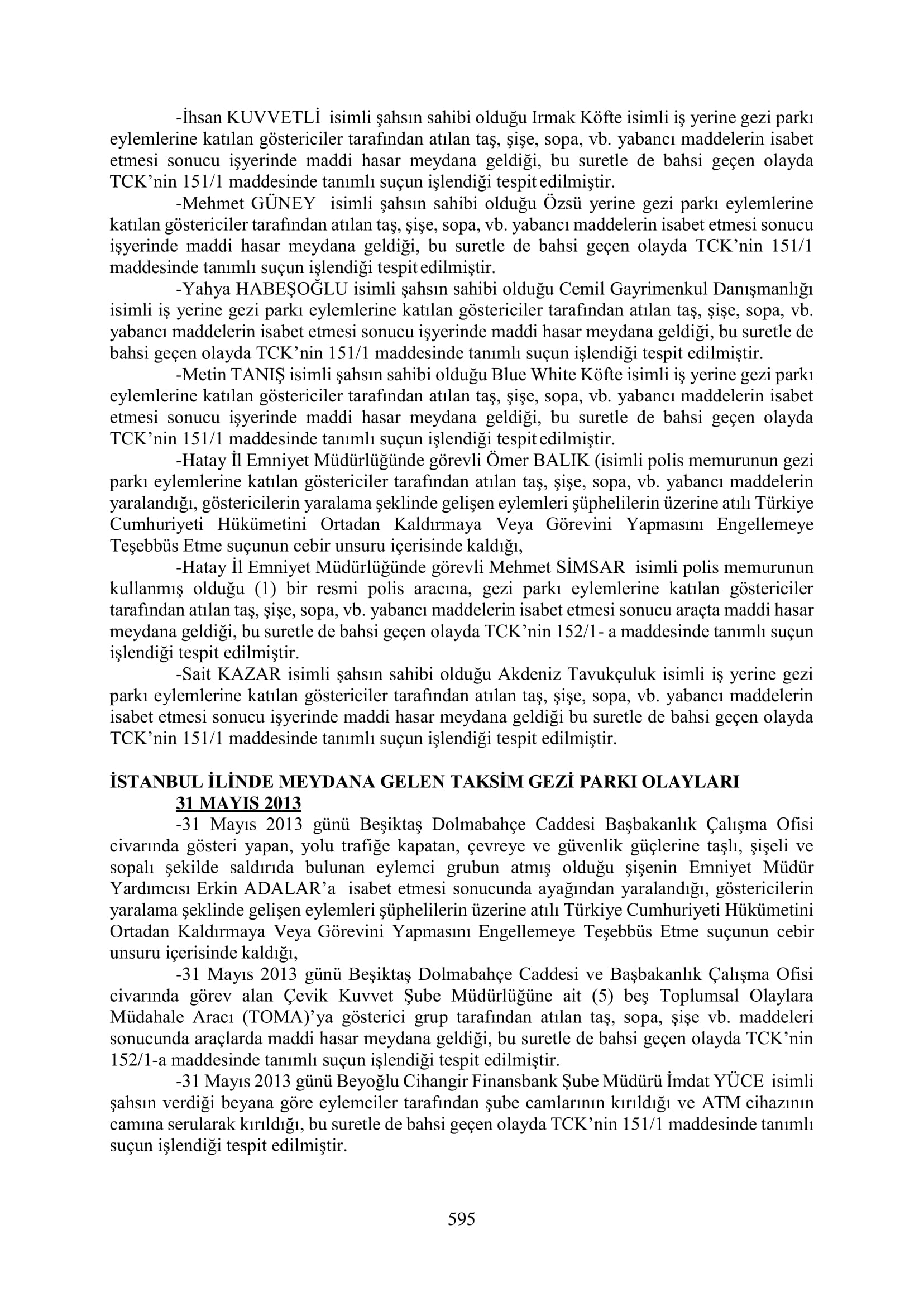 İşte 16 ay sonra hazırlanan Gezi Parkı-Kavala iddianamesinin tam metni