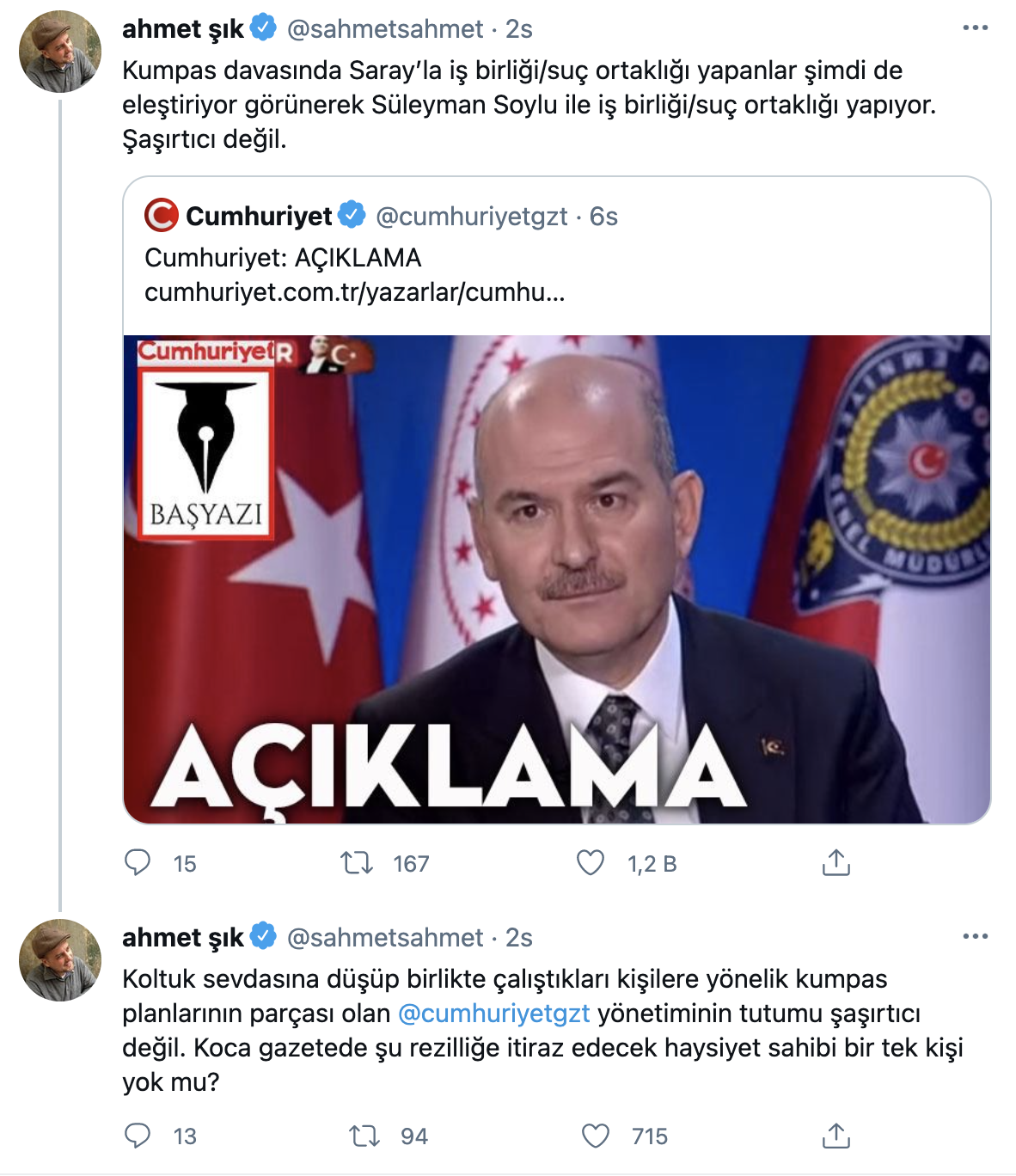 Cumhuriyet'in eski muhabirlerinden, TİP milletvekili Ahmet Şık'ın Twitter paylaşımı.