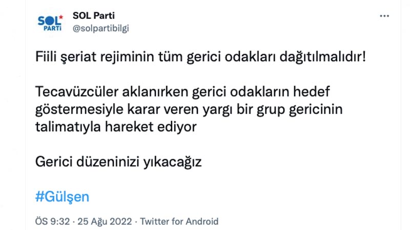 Sol Parti: Fiili şeriat rejiminin tüm gerici odakları dağıtılmalıdır! Tecavüzcüler aklanırken gerici odakların hedef göstermesiyle karar veren yargı bir grup gericinin talimatıyla hareket ediyor. Gerici düzeninizi yıkacağız.