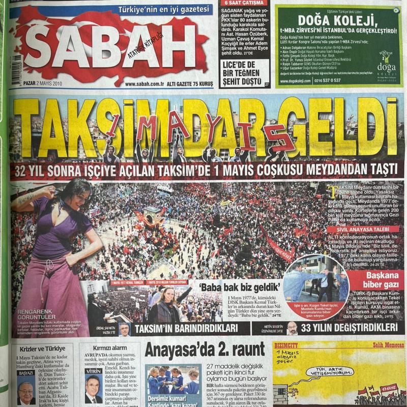 Sabah gazetesinin 2 Mayıs 2010'daki ana sayfası. Yetkililer; 2010, 2011 ve 2012'de 1 Mayıs'ın Taksim'de kutlanmasına izin vermişti.