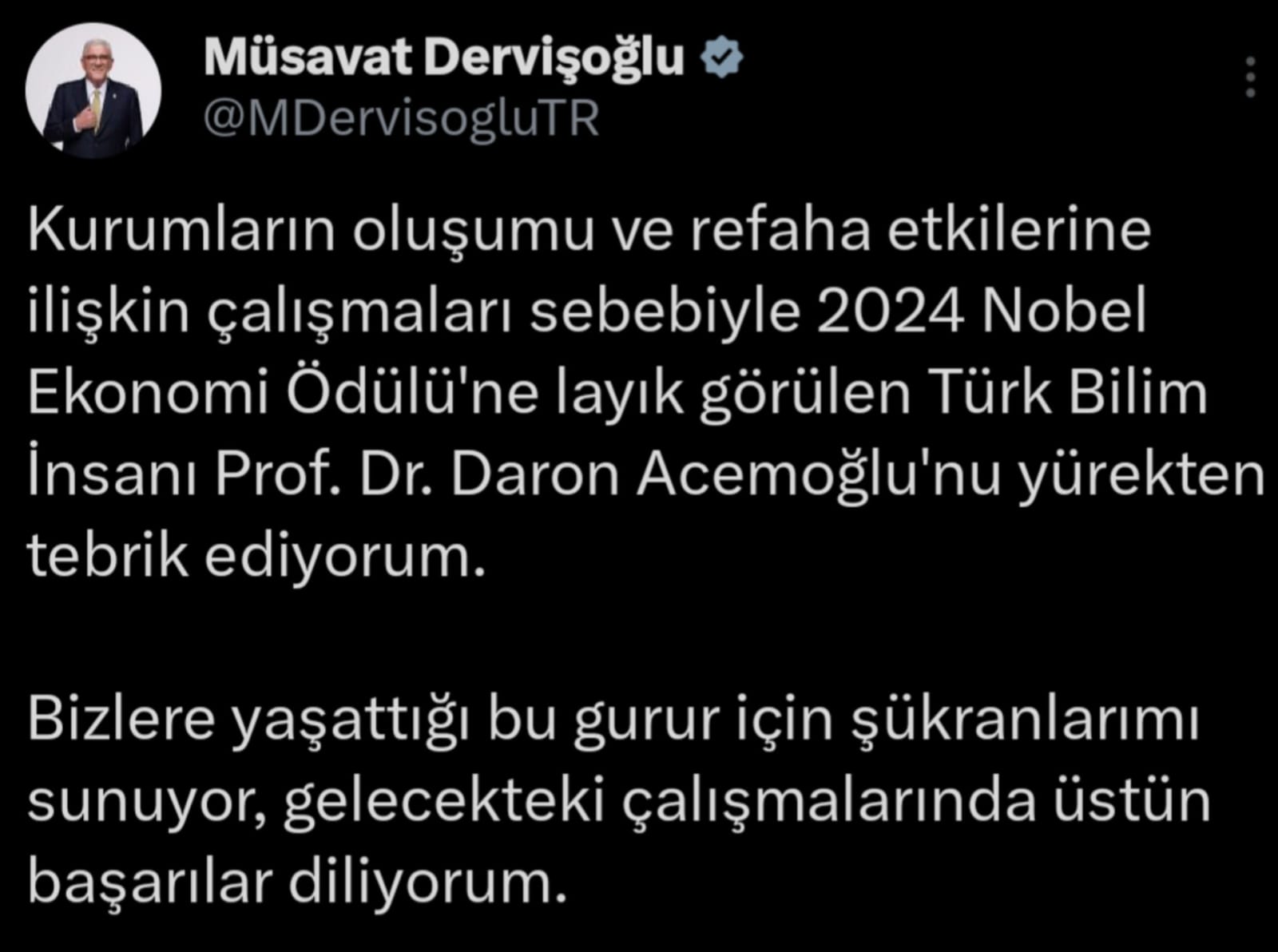 Nobel Ekonomi Ödülü'ne layık görülen Daron Acemoğlu'na sosyal medyadan tebrik mesajları yağdı: iktidarın, Acemoğlu'nun tezlerinden ders almalarını dilerim