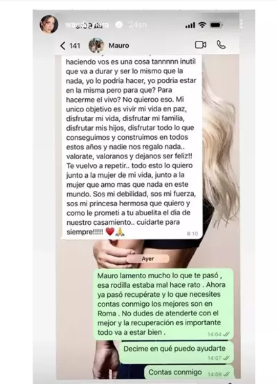 Wanda Nara son olarak Mauro Icardi’nin kendisine attığı mesajı paylaştı. Icardi,  mesajında, "Yaşıyormuş gibi davranmak mı? Bunu istemiyorum. Tek amacım hayatımı huzur içinde yaşamak, hayatımın tadını çıkarmak, ailemin tadını çıkarmak, çocuklarımın tadını çıkarmak, bunca yıldır başardığımız ve inşa ettiğimiz her şeyin tadını çıkarmak ve kimse bize bir şey vermedi... Bize değer ver, bize değer ver ve bize izin ver. Tekrar ediyorum… Bütün bunları hayatımın kadınıyla, bu dünyadaki her şeyden çok sevdiğim kadınla istiyorum. Sen benim zayıflığımsın, sen benim gücümsün, sen benim sevdiğim güzel prensesimsin ve düğünümüzde büyükannene söz verdiğim gibi... Seninle sonsuza kadar ilgileneceğim!!!!!" ifadelerini kullandı.