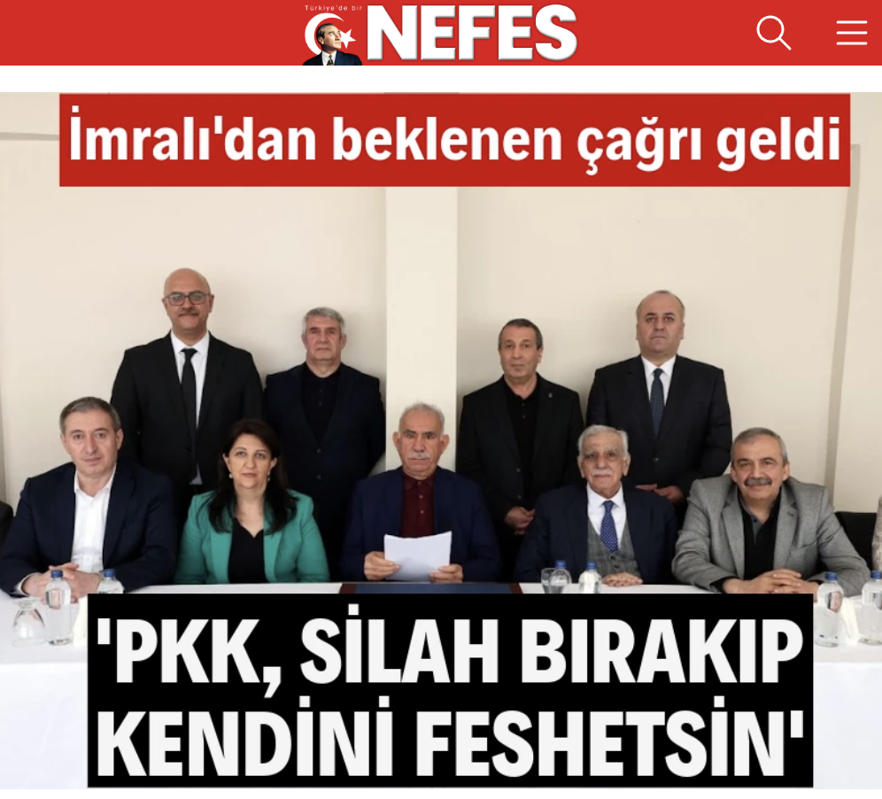 Nefes | İmralı'dan beklenen çağrı geldi: 'PKK, silah bırakıp kendini feshetsin'