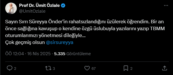 Sırrı Süreyya Önder, hastaneye kaldırıldı, siyasilerden ve gazetecilerden geçmiş olsun dilekleri