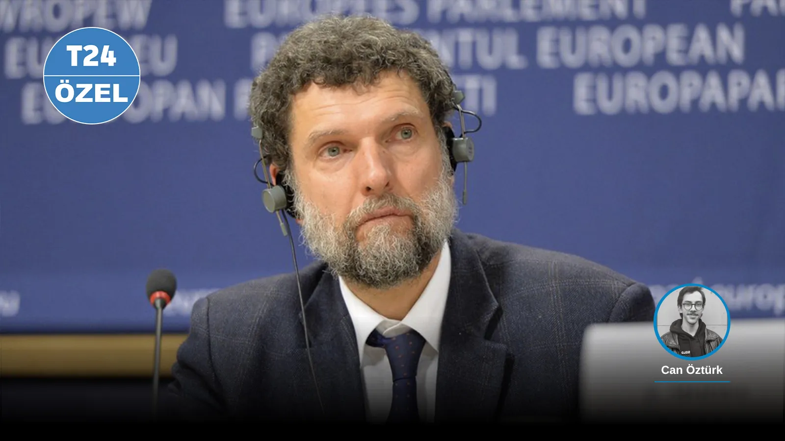 Osman Kavala can psd T24özel