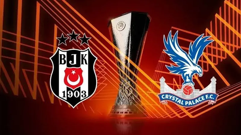 Beşiktaş-Crystal Palace maçı ne zaman, saat kaçta, hangi kanalda?